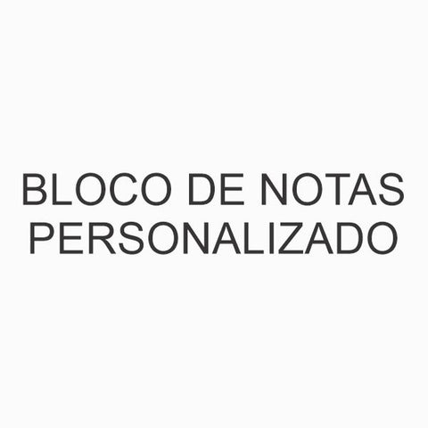 Bloco de Notas Personalizado